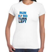 Ladies Slim Fit "Run Hard"